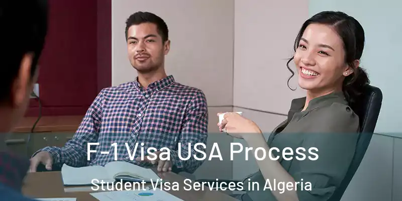  F-1 Visa USA Process Student Visa Services in Algeria