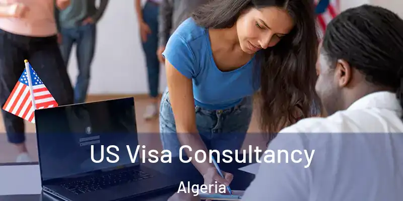  US Visa Consultancy Algeria
